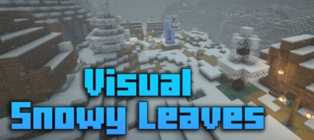  Visual Snowy Leaves  Minecraft 1.21.3