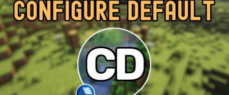  Configured Defaults  Minecraft 1.21.1