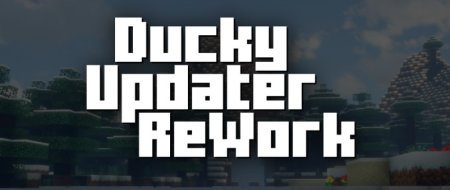  Ducky Updater: ReWork  Minecraft 1.20.6