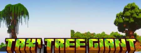  Tax Tree Giant  Minecraft 1.21.1