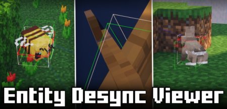  Entity Desync Viewer  Minecraft 1.21.4