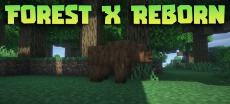  Forest X Reborn  Minecraft 1.21.1