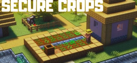  Secure Crops  Minecraft 1.21.4