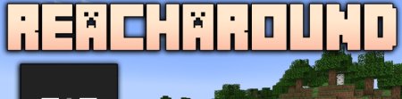  Reacharound  Minecraft 1.21.5