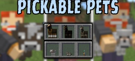  Pickable Pets  Minecraft 1.21.4
