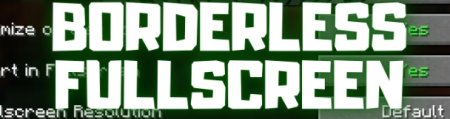  Borderless Fullscreen  Minecraft 1.21.4