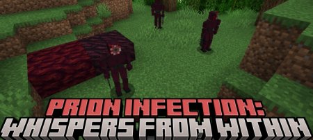  Prion Infection: Whispers From Within  Minecraft 1.20.1