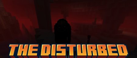  The Disturbed  Minecraft 1.20
