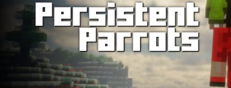  Persistent Parrots  Minecraft 1.21.5