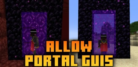  Allow Portal GUIs  Minecraft 1.21.6