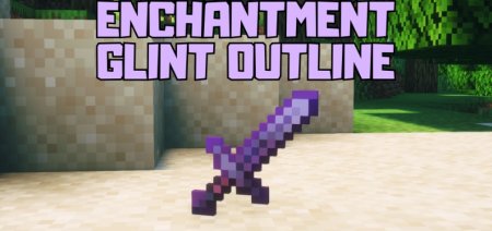  Enchantment Glint Outline  Minecraft 1.21.5