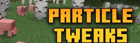  Particle Tweaks  Minecraft 1.21.6