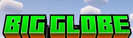 Скачать Big Globe для Minecraft 1.21.7 Скачать Big Globe для Minecraft 1.21.7