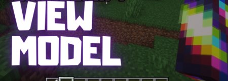  View Model  Minecraft 1.21.7