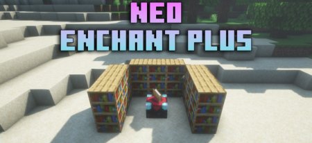  Neo Enchant Plus  Minecraft 1.21.6