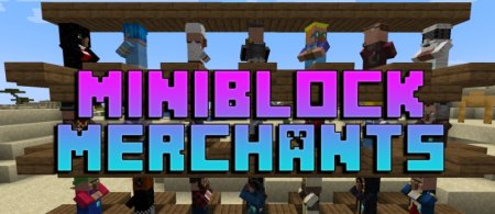  Miniblock Merchants  Minecraft 1.21