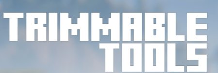 Trimmable Tools  Minecraft 1.21.6