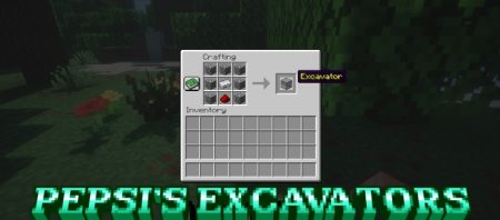  Pepsis Excavators  Minecraft 1.21.7