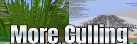  More Culling  Minecraft 1.21.7