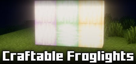  Craftable Froglights  Minecraft 1.21.7