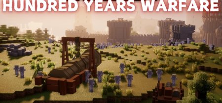  Hundred Years Warfare  Minecraft 1.20.1