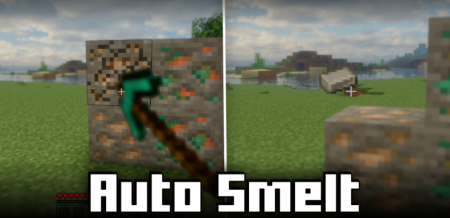  Auto Smelt  Minecraft 1.21.8