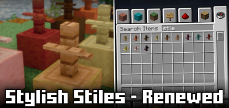  Stylish Stiles  Renewed  Minecraft 1.21.8