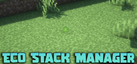  Eco Stack Manager  Minecraft 1.21.7