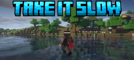  Take it Slow  Minecraft 1.21.8