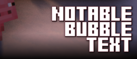  Notable Bubble Text  Minecraft 1.21.1