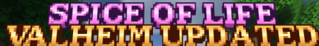  Spice Of Life Valheim Updated  Minecraft 1.20