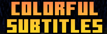  Colorful Subtitles  Minecraft 1.21.10