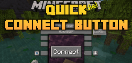 ������� Quick Connect Button ��� Minecraft 1.21.11