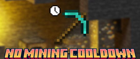 ������� No Mining Cooldown ��� Minecraft 1.21.10