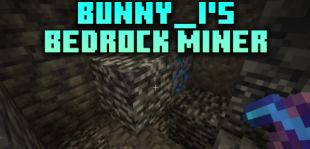 ������� Bunny_i�s Bedrock Miner ��� Minecraft 1.21.11