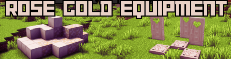 ������� Rose Gold Equipment ��� Minecraft 1.21.10