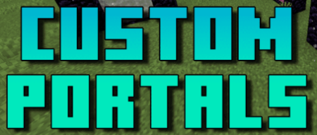 ������� Custom Portals ��� Minecraft 1.21.10