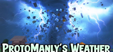 ������� ProtoManly�s Weather ��� Minecraft 1.21
