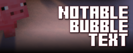 ������� Notable Bubble Text ��� Minecraft 1.21.10
