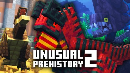 ������� Unusual Prehistory 2 ��� Minecraft 1.20