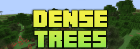 ������� Dense Trees ��� Minecraft 1.21.11