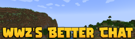 ������� Wwz�s Better Chat ��� Minecraft 1.20.1