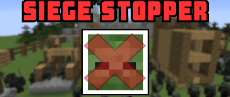 ������� Siege Stopper ��� Minecraft 26.1