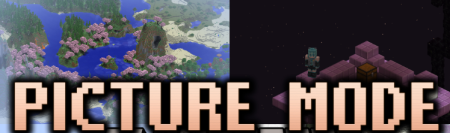 ������� Picture Mode ��� Minecraft 26.1.1