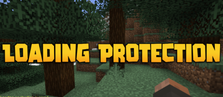 ������� Loading Protection ��� Minecraft 1.21.1
