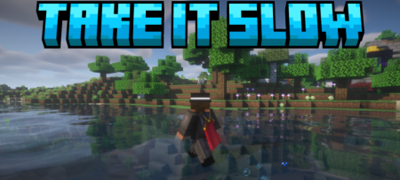 ������� Take it Slow ��� Minecraft 26.2