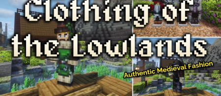 ������� Clothing of the Lowlands ��� Minecraft 1.21