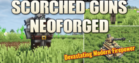 ������� Scorched Guns Neoforged ��� Minecraft 1.21.1