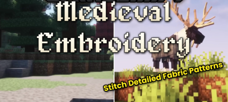 ������� Medieval Embroidery ��� Minecraft 1.20.1
