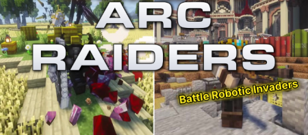 ������� Arc Raiders ��� Minecraft 1.20.1